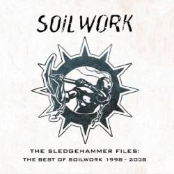 Soilwork : The Sledgehammer Files